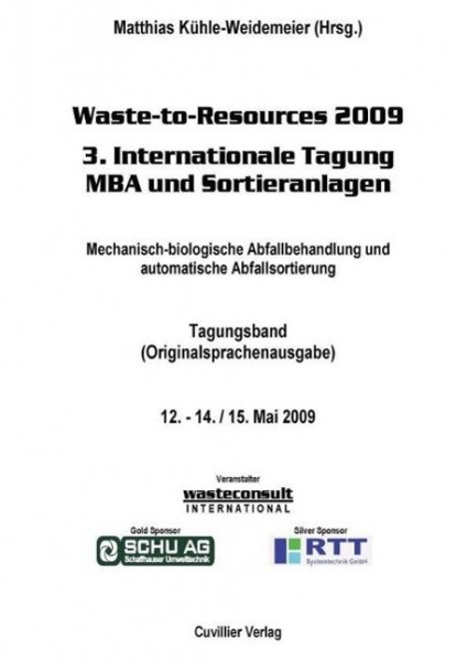 Waste-to-Resources 2009 3. Internationale Tagung MBA und Sortieranlagen