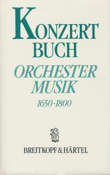 Konzertbuch "Orchestermusik 1650-1800"