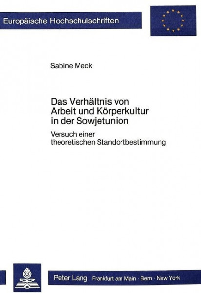 Das Verhältnis von Arbeit und Körperkultur in der Sowjetunion