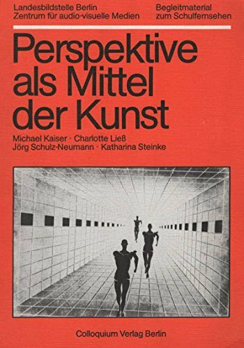 Perspektive als Mittel der Kunst