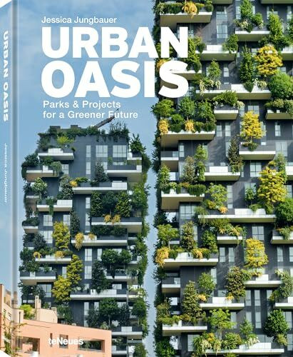 Urban Oasis: Parks & Projects for a Greener Future