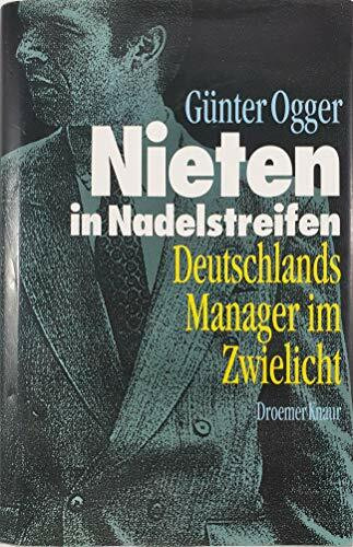 Nieten in Nadelstreifen: Deutschlands Manager im Zwielicht