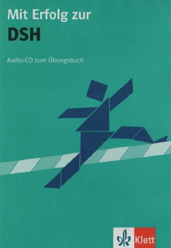 Mit Erfolg zur Deutschsprachprüfung für den Hochschulzugang / Übungsbuch: Audio-CD: Audio-CD zum Ubungsbuch