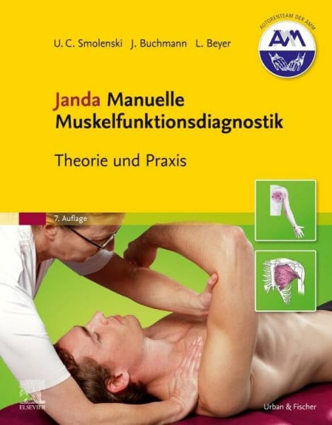Janda Manuelle Muskelfunktionsdiagnostik: Theorie und Praxis (PHYSIOTHERAPIE-KG-MASSAGE - Fachbuch - Urban&Fischer-Verlag)
