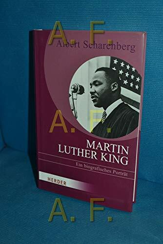 Martin Luther King: Ein biografisches Porträt (HERDER spektrum)