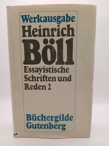 Essayistische Schriften und Reden 2, 1964-1972 (Werkausgabe, Herausgegeben von bernd Balzer)