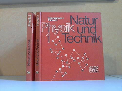 Natur und Technik - Physik (vergriffen) - Sekundarstufe I: Teilband 1 - Schülerbuch