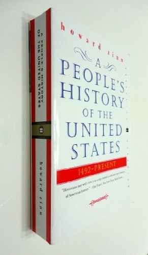People's History of the United States, A: 1492 to the Present