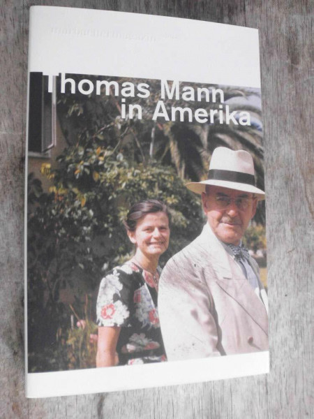 Thomas Mann in Amerika (Marbacher Magazin / 1986 ff.)