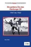 Die goldene Ära des Hamburger SV