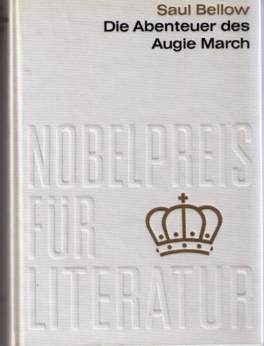 Die Abenteuer des Augie March: Roman