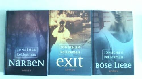 Exit / Narben / Böse Liebe. (3 Einzelbände)