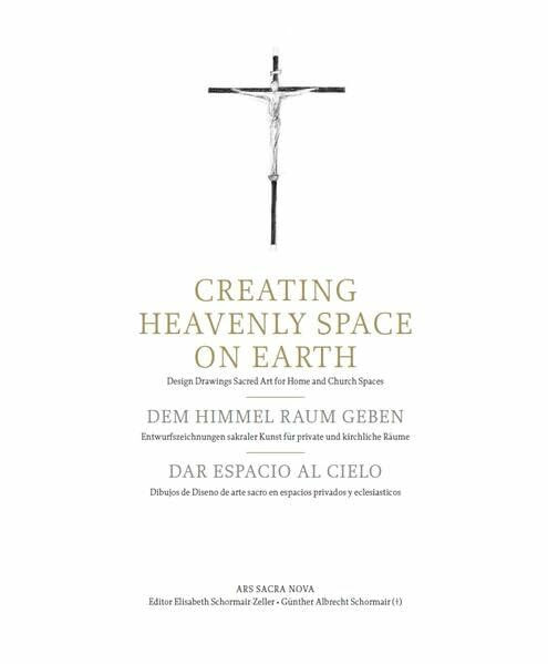 Dem Himmel Raum geben – Entwurfszeichnungen sakraler Kunst für private und kirchlicher Räume