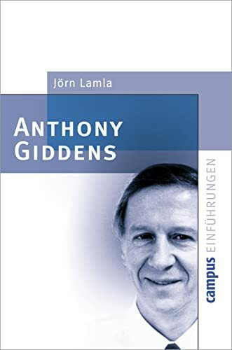 Anthony Giddens (Campus Einführungen)