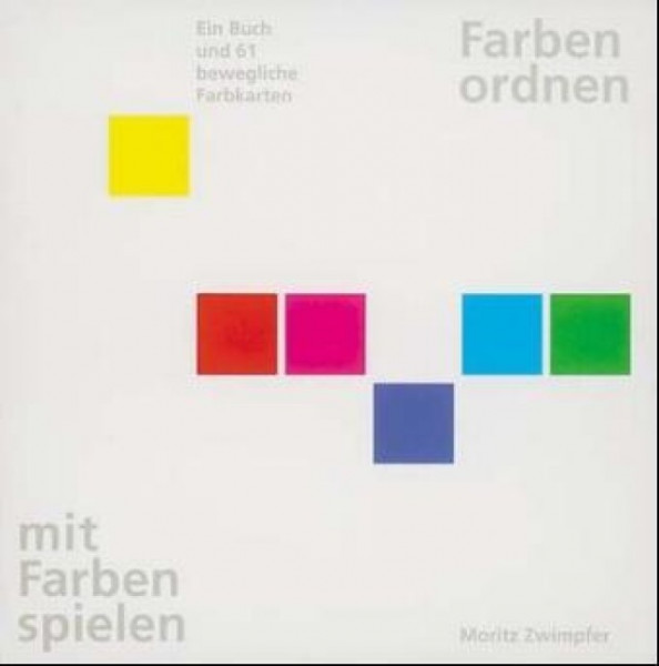 Farben ordnen, mit Farben spielen