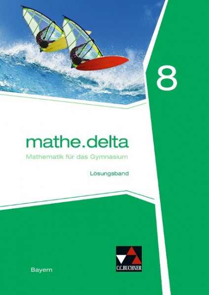 mathe.delta 8 Lehrerband Bayern