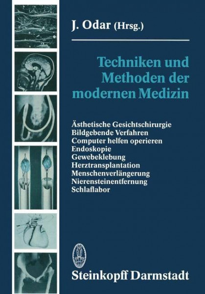 Techniken und Methoden der modernen Medizin