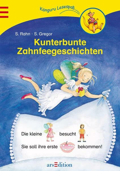 Kunterbunte Zahnfeegeschichten: 1. Lesesprung (Känguru - 1. Lesesprung für Leseminis)
