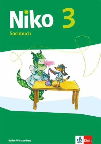 Niko 3. Ausgabe Baden-Württemberg: Sachbuch Klasse 3 (Niko Sachunterricht. Ausgabe ab 2017)