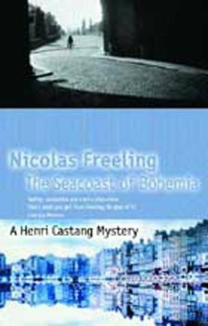 The Seacoast of Bohemia (A Henri Castang mystery)