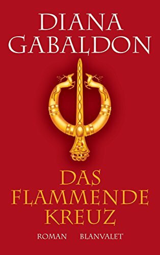 Das flammende Kreuz: Roman (Die Highland-Saga, Band 5)