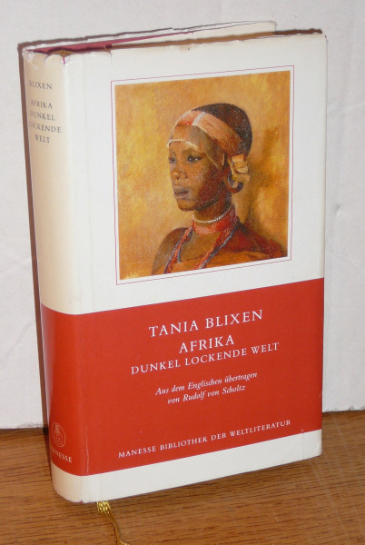 Afrika - dunkel lockende Welt (Manesse Bibliothek der Weltliteratur)