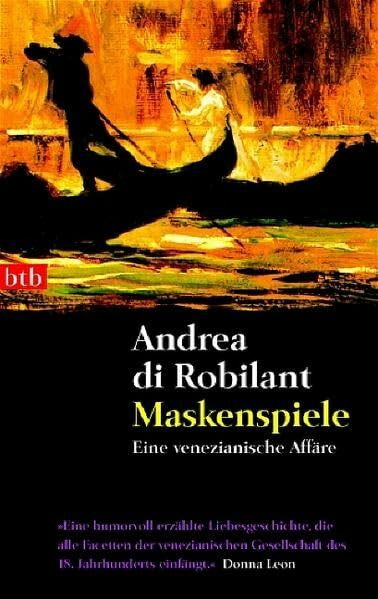 Maskenspiele: Eine venezianische Affäre (btb-TB)