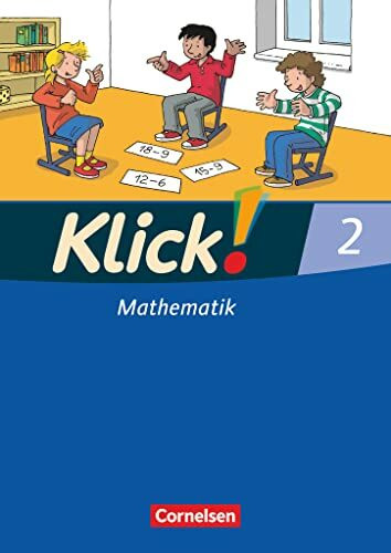Klick! Mathematik - Unterstufe, Förderschule - Lehrwerk für Lernende mit Förderbedarf - 2. Schuljahr: Schulbuch mit Kartonbeilage