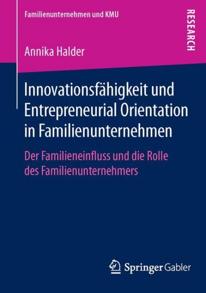 Innovationsfähigkeit und Entrepreneurial Orientation in Familienunternehmen