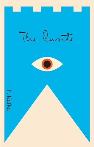 The Castle: A New Translation Based on the Restored Text (The Schocken Kafka Library)