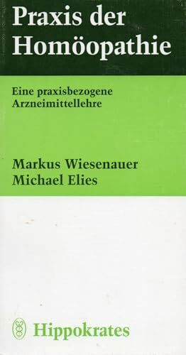 Praxis der Homöopathie