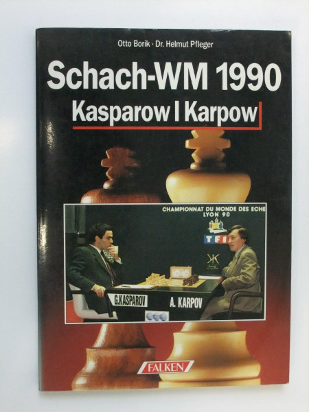 Schach-WM 1990 Kasparow-Karpow
