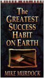 The Greatest Success Habit on Earth