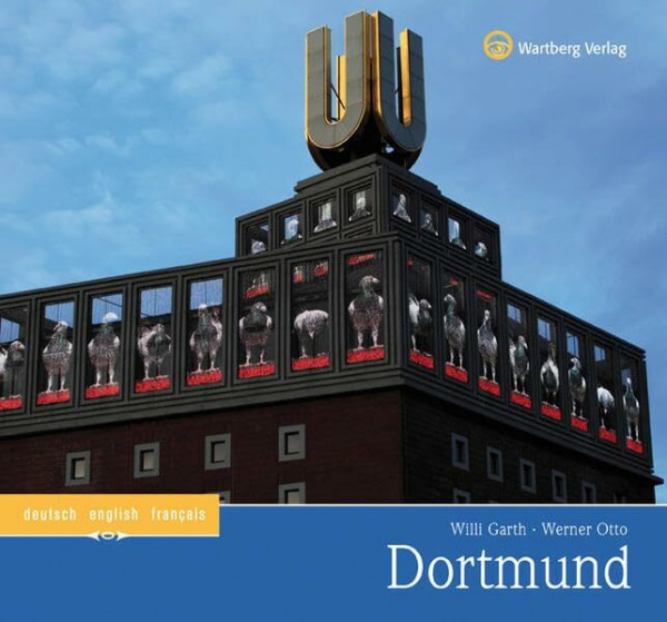 Dortmund - Farbbildband d/e/f: Deutsch-Englisch-Französisch