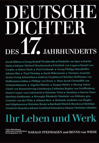 Deutsche Dichter - Ihr Leben und Werk: Deutsche Dichter des 17. Jahrhunderts