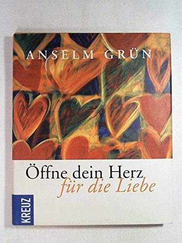 Öffne dein Herz für die Liebe