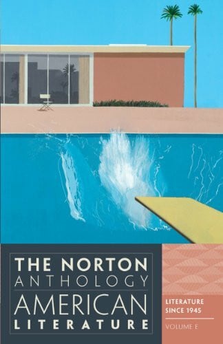 The Norton Anthology of American Literature.Vol.E: Literature since 1945