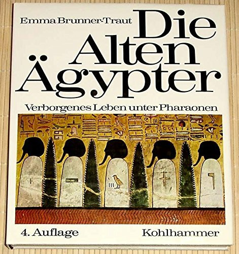 Die alten Ägypter: Verborgenes Leben unter Pharaonen