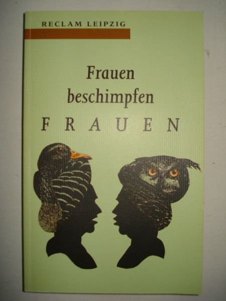 Frauen beschimpfen Frauen