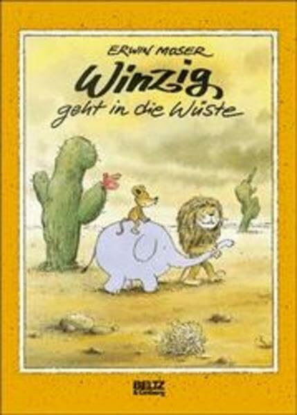 Winzig geht in die Wüste (Beltz & Gelberg)