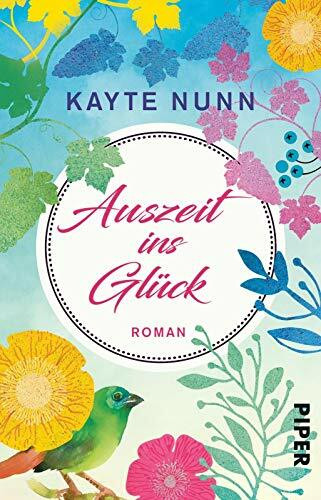 Auszeit ins Glück: Roman