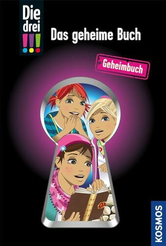Die drei !!! Das geheime Buch: Geheimbuch mit Rätseln in den verschlossenen Seiten