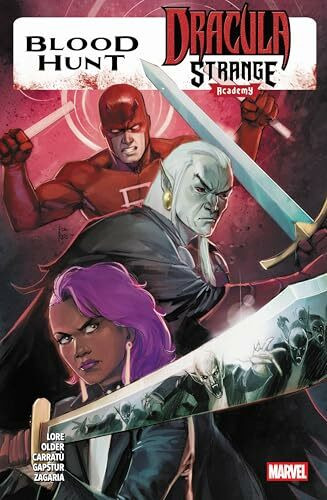 Blood Hunt: Dracula/Strange Academy