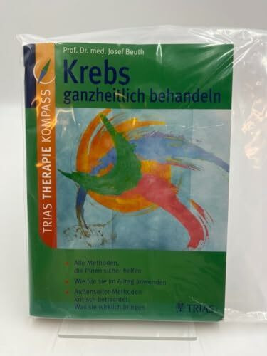 Krebs ganzheitlich behandeln