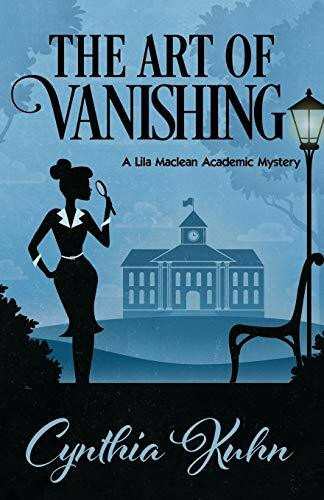 The Art of Vanishing (A Lila Maclean Academic Mystery, Band 2)