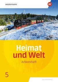 Heimat und Welt 5. Arbeitsheft. Sachsen-Anhalt