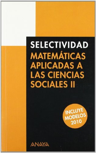 Matemáticas aplicadas a las ciencias sociales II, Selectividad. Pruebas 2009