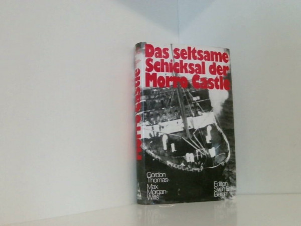 Das seltsame Schicksal der Morro Castle