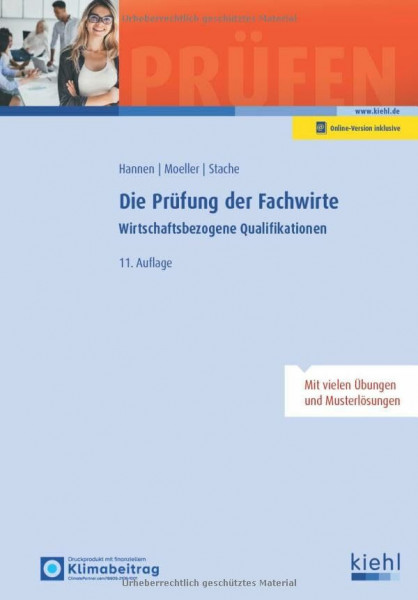 Die Prüfung der Fachwirte: Wirtschaftsbezogene Qualifikationen. (Prüfungsbücher für Fachwirte und Fachkaufleute)