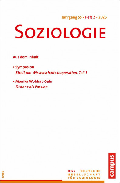 Soziologie 1/2026: Forum der deutschen Gesellschaft für Soziologie
